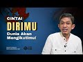 Mengapa Mencintai Diri Sendiri Penting Sebelum Mencintai Orang Lain Dr Fahruddin Faiz