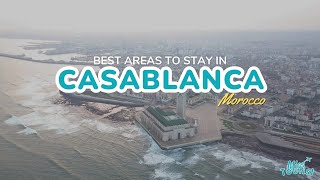 🕌 Where to Stay in Casablanca: Explore Medina Gems and Modern Waterfronts + Map!