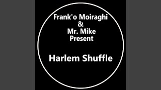 Harlem Shuffle (Vinylover Remix)