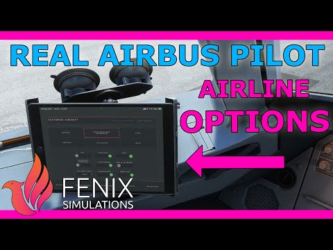 Fenix A320 Airline Options Explained with a Real Airbus Pilot!