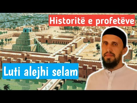 Historitë e profetëve 73 - Luti alejhi selam