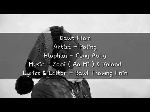 Lai hla thar || Dawt Hlam || Paling || Lyrics