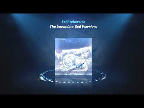 The Legendary God Warriors - Saint Seiya - (Seiji Yokoyama on Spotify)
