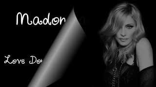 Madonna - Love Don&#39;t Live Here Anymore (lyrics) 90&#39;s Throwback