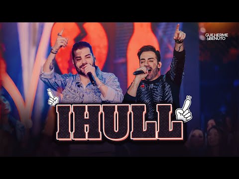 Guilherme e Benuto - Ihull | DVD Deu Rolo