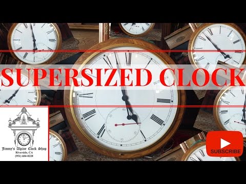 SUPERSIZED CLOCK!
