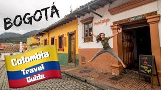 COLOMBIA TRAVEL GUIDE - Things to do in BOGOTA - Budget Backpacking South America travel vlog