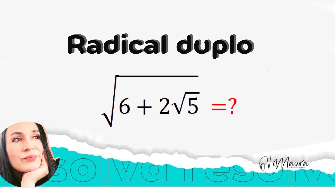 RADICAL DUPLO(Um dos métodos de resolução). #radicalduplo #concursos #enem #vestibular #esa