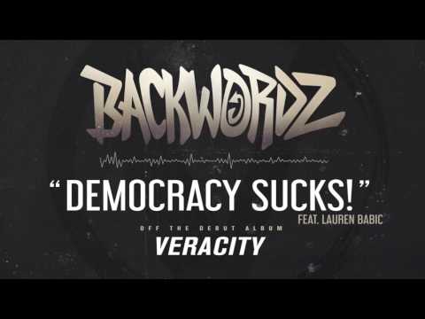 BackWordz- Democracy Sucks! ft. Lauren Babic of Red Handed Denial (Official Album Audio)