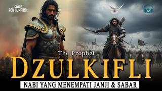 Download lagu Ramadhan Series: Prophet Dzulkifli AS: The Prophet Who Kept His Promises Without Complaining mp3