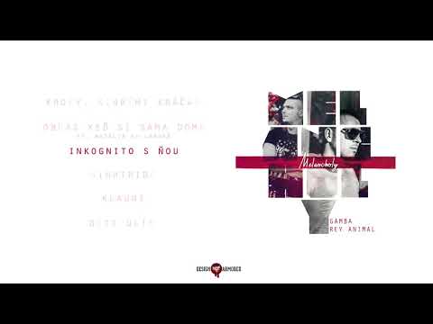 GAMBA ft. REY ANIMAL - Inkognito s ňou