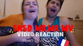[ COMEBACK VIDEO ] Video reaction SNSD Mr.Mr FRENCH REACTION