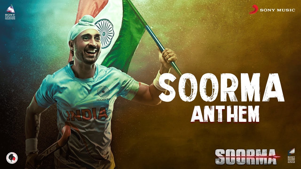 Soorma Anthem Lyrics  | Soorma | Tapsee Pannu, Diljit Dosanjh | Shankar Mahadevan | Ehsaan Noorani, Loy Mendonsa
