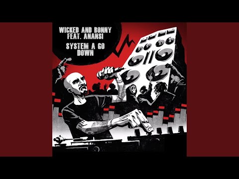 System a Go Down (feat. Anansi)