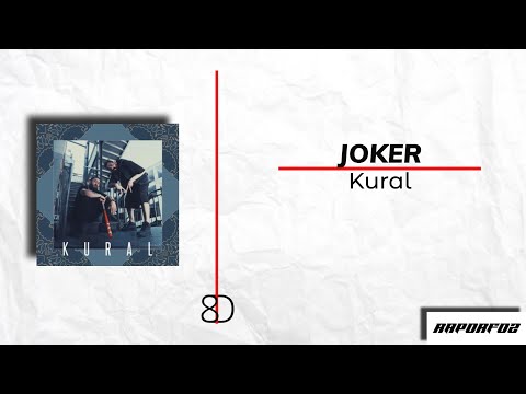 Joker x Mirac - Kural 8D