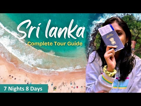 SRI LANKA Travel Guide 2024 | 8 Days itinerary | India to Sri Lanka | travel vlog