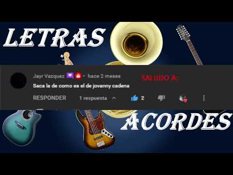 Y Como Es El, jovanny Cadena, Letra Y Acordes, Tutorial