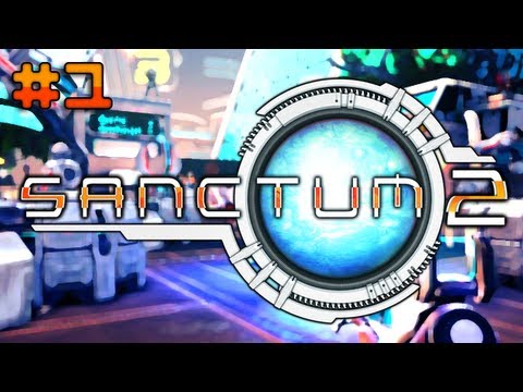 Sanctum 2 w/ Nick: Tower Troubles