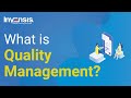 What Is Quality Management Quality Management Tutorial Invensis Learning