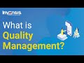 What is Quality Management? | Quality Management Tutorial | Invensis Learning