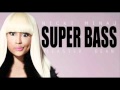 Nicki Minaj ft. Easter Dean Super Bass 