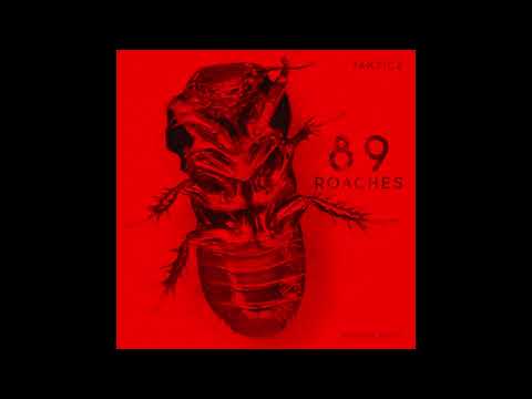 Takticz - 89 Roaches (Slowed + Reverb)