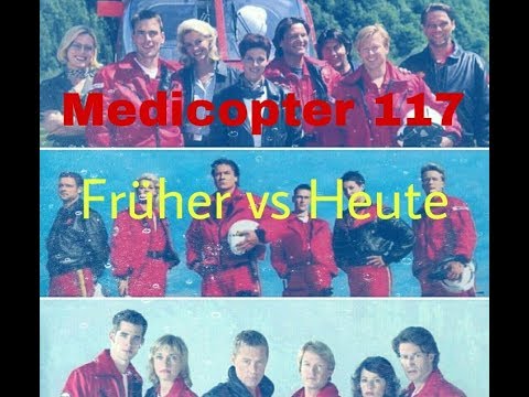 Medicopter 117/Früher vs Heute