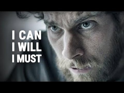Motivational Speeches Every Day | I CAN, I WILL, I MUST - Best Motivational Video