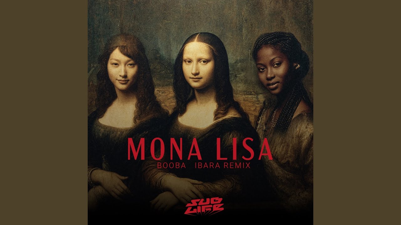 Mona Lisa (Ibara Remix)