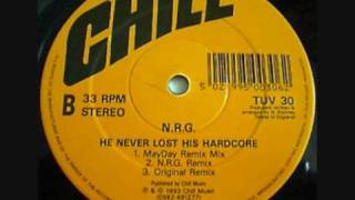 N.R.G. - He Never Lost His Hardcore (Mayday Mix)