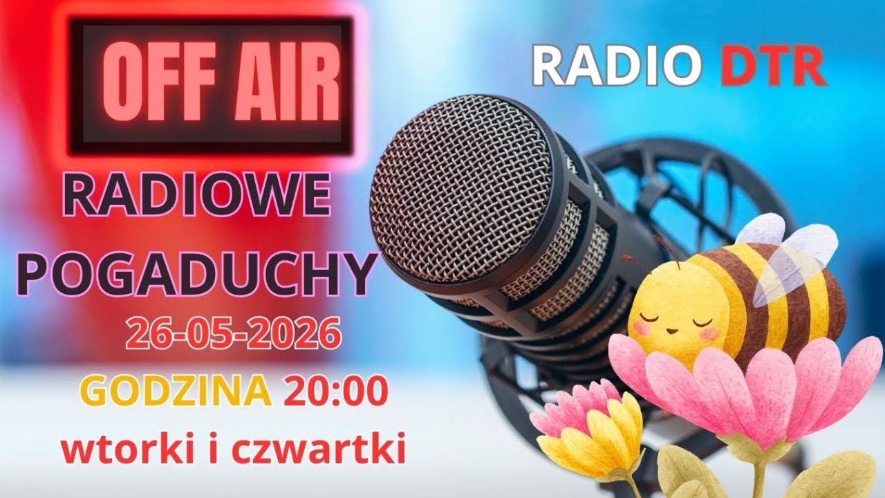 Radiowe Pogaduchy 26-05-2026