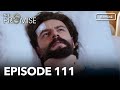 The Promise Episode 111 Romanian Subtitle Jurământul