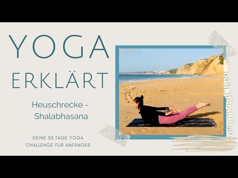 Tag 28 | Yoga erklärt: Die Heuschrecke, Shalabhasana | #pantheryoga