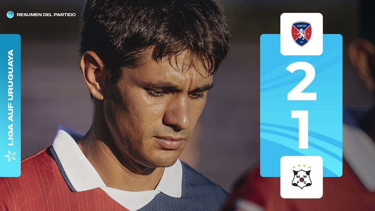 Albion vs Montevideo Wanderers Highlights