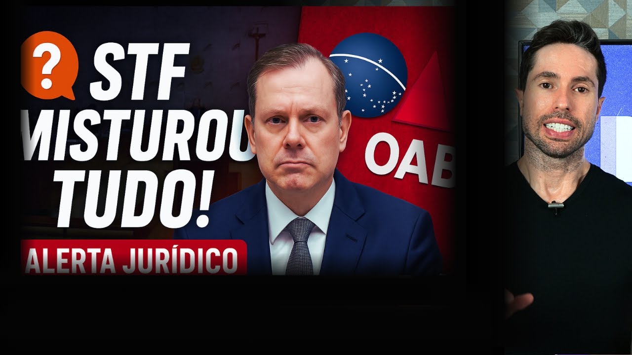 STF, AGU and OAB: THE BIGGEST LEGAL CONFUSION in recent times!