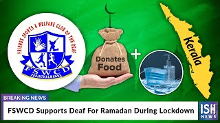 FSWCD Supports Deaf For Ramadan During Lockdown