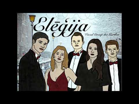 Elēģija - R.Pauls /The Garden/