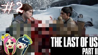 【THE LAST OF US 2】エリーとゾンビの初対面！次々出てくる敵をなぎ倒せ！女子実況