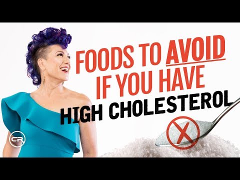 Foods to Avoid if You Have High Cholesterol (Cholesterol Fighting Foods)
