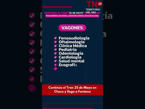 Continúa el Tren 25 de Mayo en Chaco y llega a Fontana