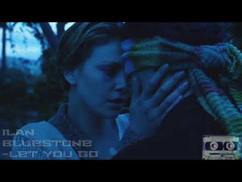 Ilan Bluestone - Let you go (mironeNeOOnE mashup)