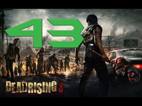 Lets Play DEAD RISING 3 Deutsch Part 43 German Walkthrough Gameplay 1080p