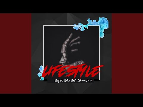 Lifestyle (feat. Bella Shmurda)