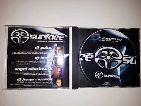 Surface @ 2º Aniversario 2003 (Dj Angel Sanchez - Dj Jorge Carreño - Dj Peke - Dj Laura)