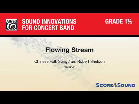 Flowing Stream, arr. Robert Sheldon – Score & Sound