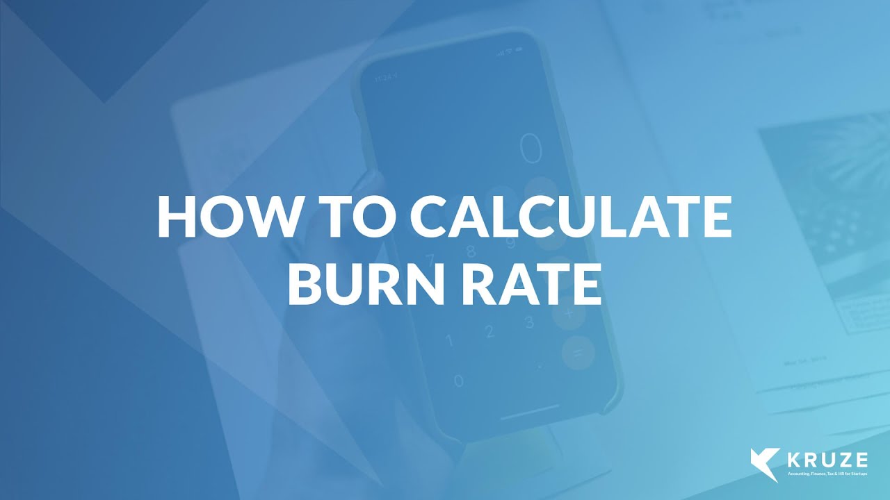Accounting Dictionary How To Video: How to calculate burn rate