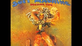 The Soft Machine - Dedicated to you but you weren't listening