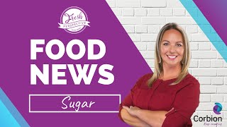 A Fresh Perspective on Sugar and Sweeteners in the Baking Industry