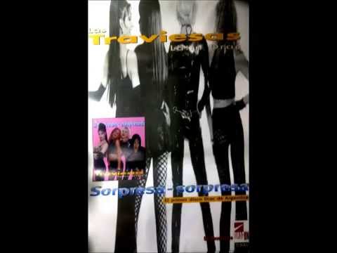 LAS TRAVIESAS-SORPRESA SORPRESA