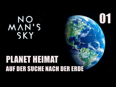 No Man's Sky - Planet Heimat - Auf der Suche nach der Erde #01